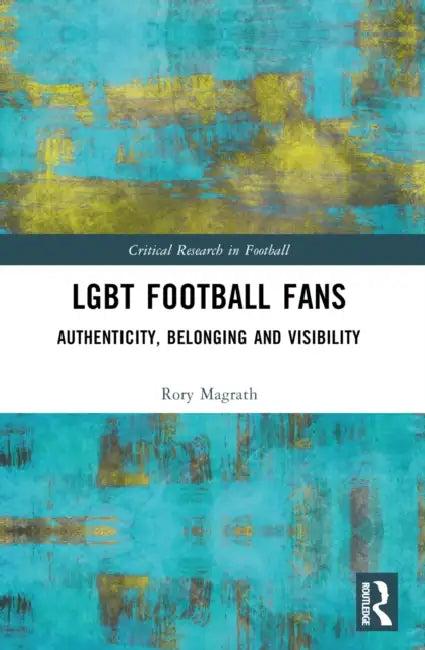 LGBT Football Fans (English, Rory Magrath)