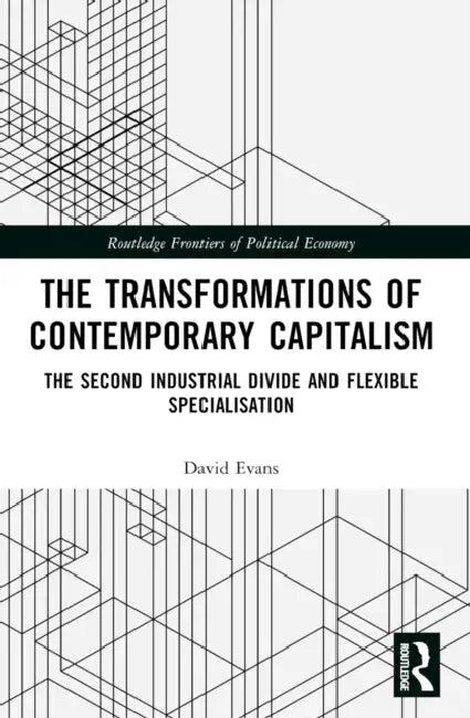 Transformations of Contemporary Capitalism (English, David Evans)