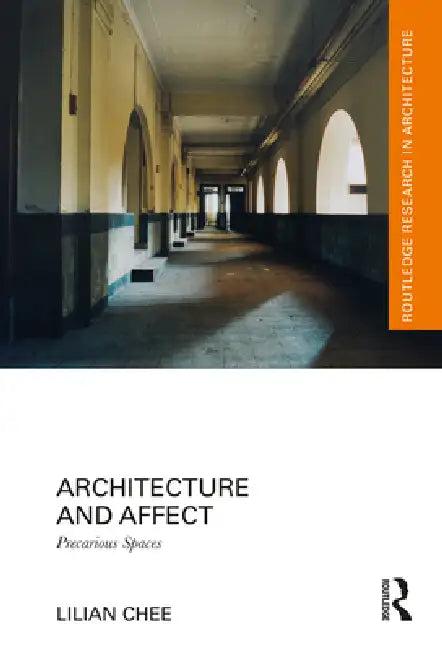 Architecture and Affect (English, Lilian Chee)