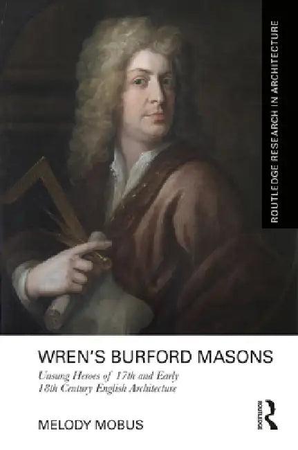 Wren'S Burford Masons (English, Melody Mobus)