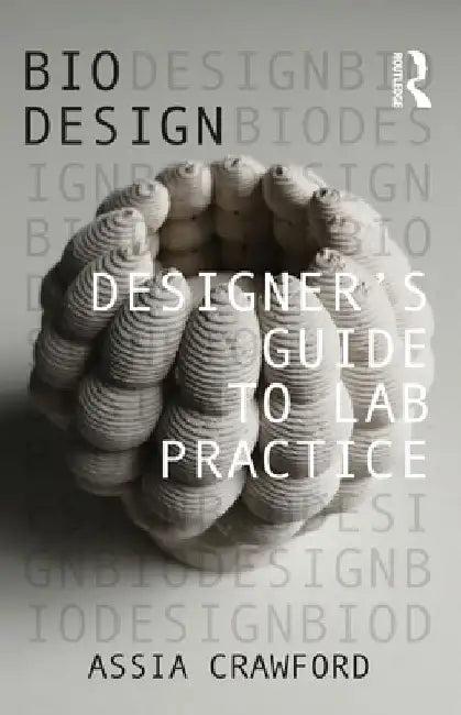 Designer’s Guide to Lab Practice (English, Assia Crawford)