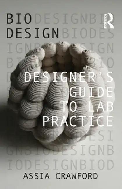 Designer's Guide to Lab Practice (English, Assia Crawford)