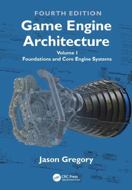 Game Engine Architecture (English, Jason Gregory)