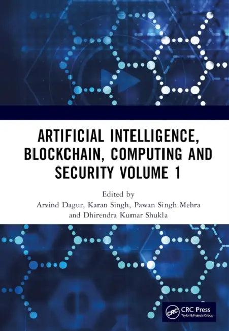 Artificial Intelligence, Blockchain, Computing and Security (English, Arvind Dagur | Karan Singh | Pawan Singh Mehra)