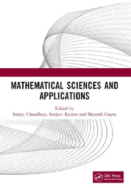 Mathematical Sciences and Applications (English, Sanjay Chaudhary | Sanjeev Kumar | Shyamli Gupta)