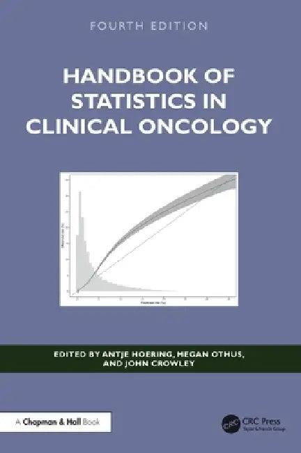 Handbook of Statistics in Clinical Oncology (English, Antje Hoering | Megan Othus | John Crowley)