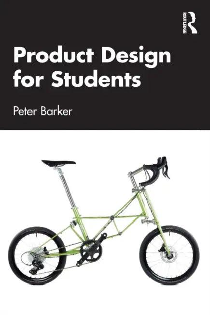 Product Design for Students (English, Peter Barker)
