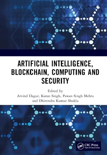 Artificial Intelligence, Blockchain, Computing and Security Set (English, Arvind Dagur | Karan Singh | Pawan Singh Mehra)
