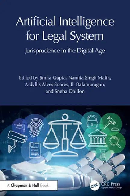 Artificial Intelligence for Legal System (English, Smita Gupta | Namita Singh Malik | Ardyllis Alves Soares)