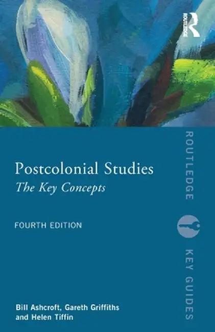 Postcolonial Studies (English, Ashcroft | Bill)