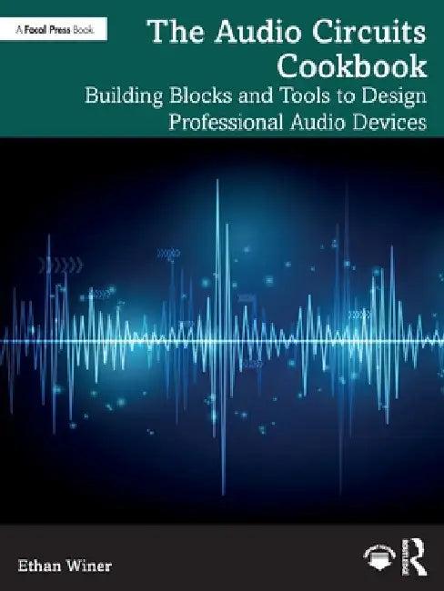 The Audio Circuits Cookbook (English, Ethan Winer)