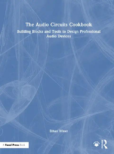 The Audio Circuits Cookbook (English, Ethan Winer)