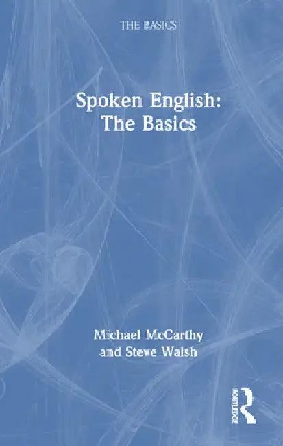 Spoken English (English, Michael Mccarthy | Steve Walsh)