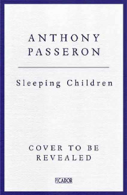 Sleeping Children (English, Anthony Passeron)