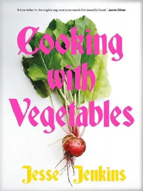 Cooking With Vegetables (English, Jesse Jenkins)
