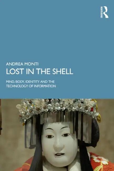 Lost in the Shell (English, Andrea Monti)