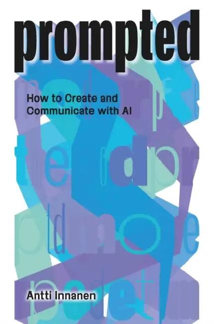 Prompted (English, Antti Innanen)