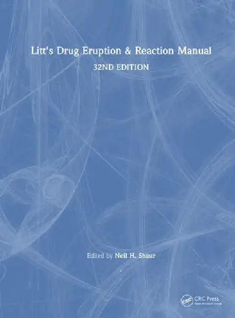 Litt's Drug Eruption & Reaction Manual (English, Shear Neil H.)