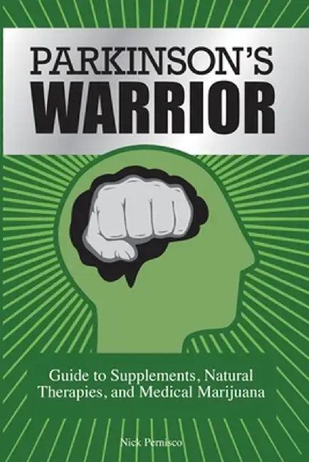 Parkinson's Warrior (English, Nick Pernisco)