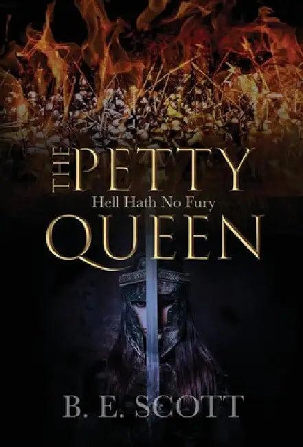 The Petty Queen (English, B. E. Scott)