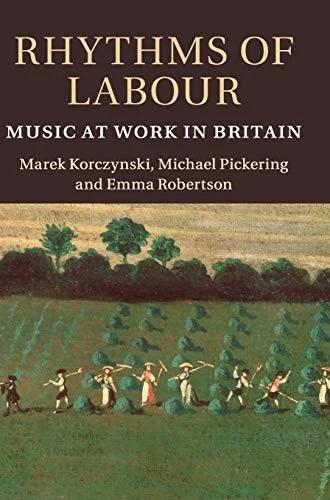 Rhythms of Labour (English, Marek Korczynski | Michael Pickering | Emma Robertson)