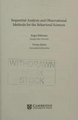 Sequential Analysis and Observational Methods for the Behavioral Sciences (English, Roger Bakeman | Vicenç Quera)
