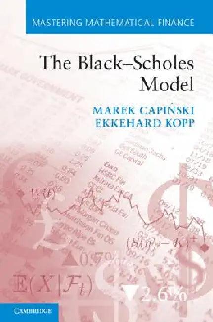 The Black-Scholes Model (English, Marek Capinski)