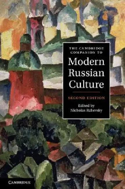 The Cambridge Companion to Modern Russian Culture (English, Nicholas Rzhevsky)