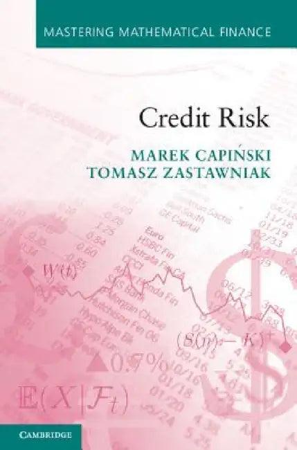 Credit Risk (English, Marek Capiński | Tomasz Zastawniak)