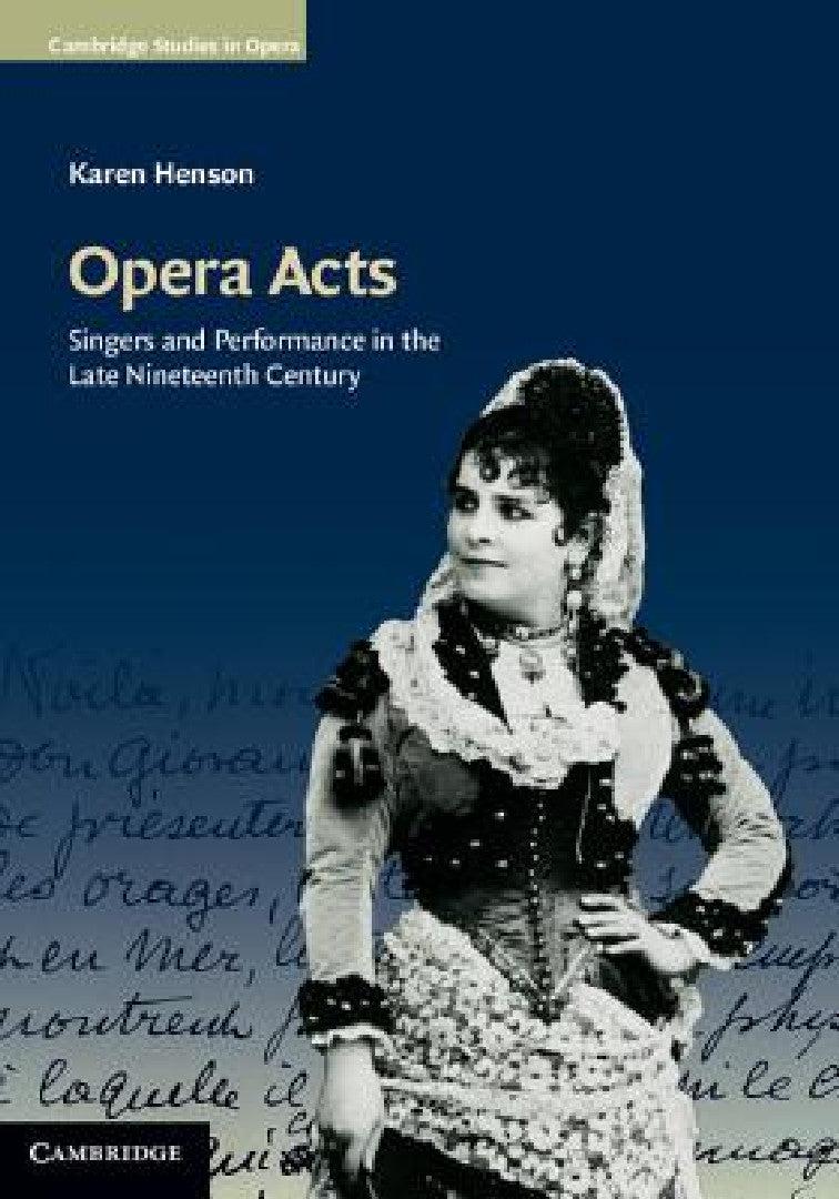 Opera Acts (English, Karen Henson)
