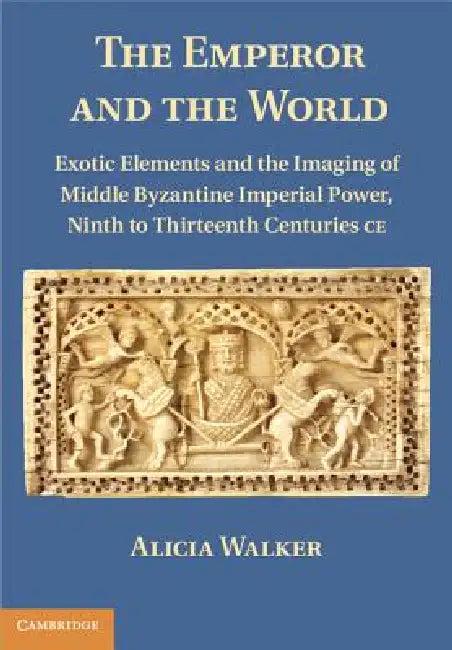 The Emperor and the World (English, Alicia Walker)