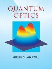 Quantum Optics (English, Girish S. Agarwal)