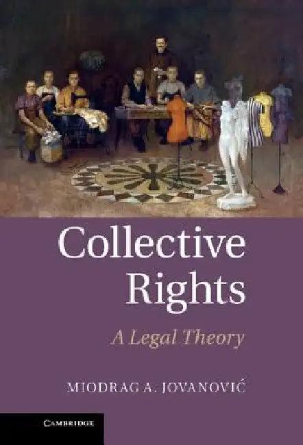 Collective Rights (English, Miodrag A. Jovanovic)