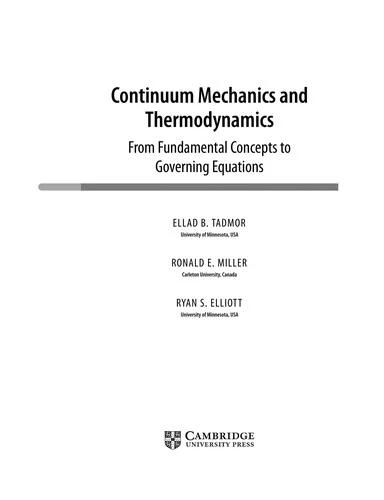 Continuum Mechanics and Thermodynamics (English, Ellad B. Tadmor | Ronald E. Miller | Ryan S. Elliott)