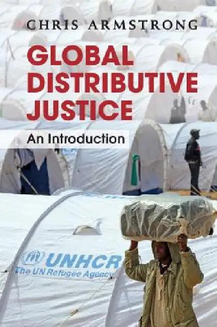 Global Distributive Justice (English, Chris Armstrong)