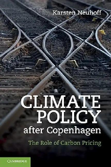 Climate Policy After Copenhagen (English, Karsten Neuhoff)