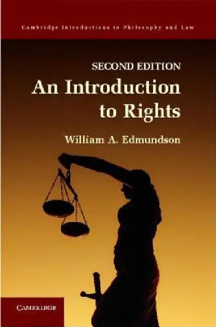 An Introduction to Rights (English, William A. Edmundson)