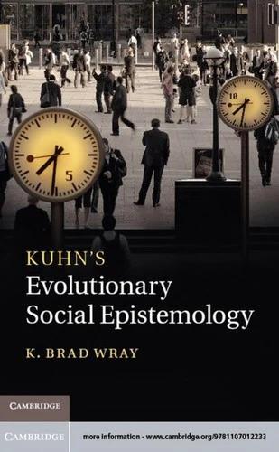 Kuhn's Evolutionary Social Epistemology (English, K. Brad Wray)