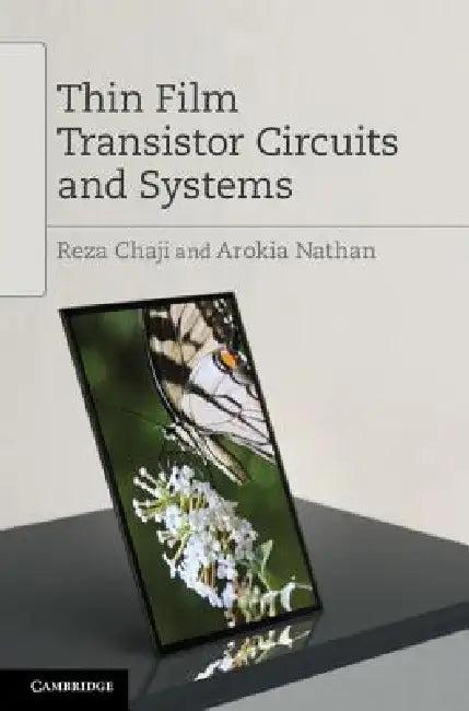Thin Film Transistor Circuits and Systems (English, Reza Chaji | Arokia Nathan)