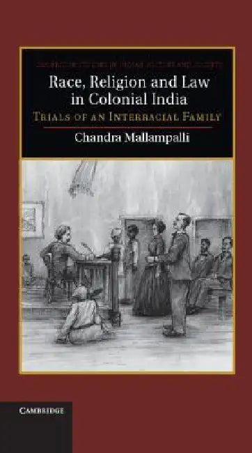 Race, Religion and Law in Colonial India (English, Chandra Mallampalli)