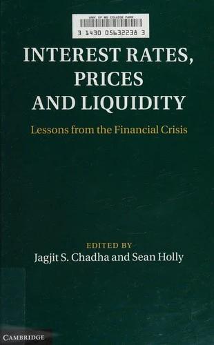 Interest Rates, Prices and Liquidity (English, Jagjit S. Chadha | Sean Holly)