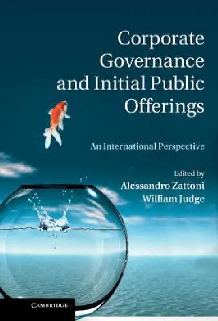Corporate Governance and Initial Public Offerings (English, Alessandro Zattoni | William Judge)