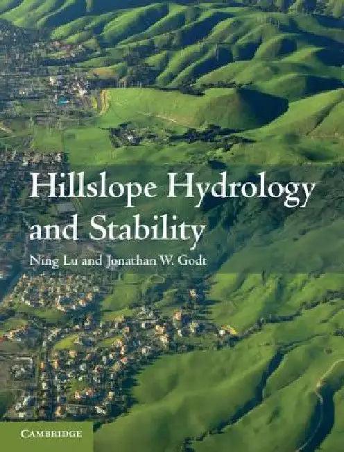 Hillslope Hydrology and Stability (English, Ning Lu | Jonathan W. Godt)