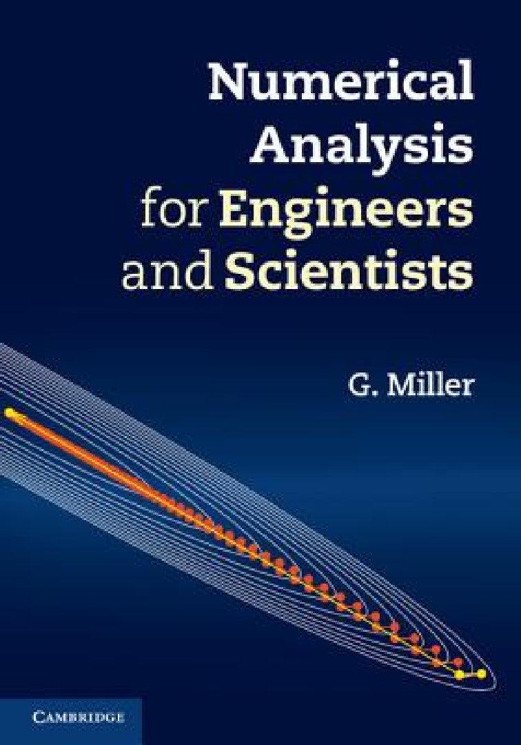 Numerical Analysis for Engineers and Scientists (English, G. Miller)
