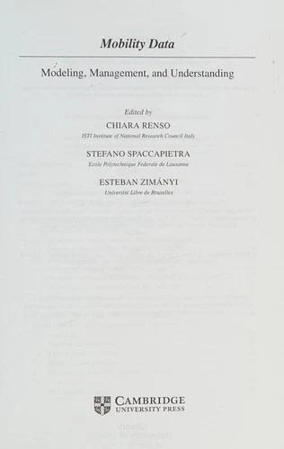 Mobility Data (English, Chiara Renso | Stefano Spaccapietra | Esteban Zimányi)