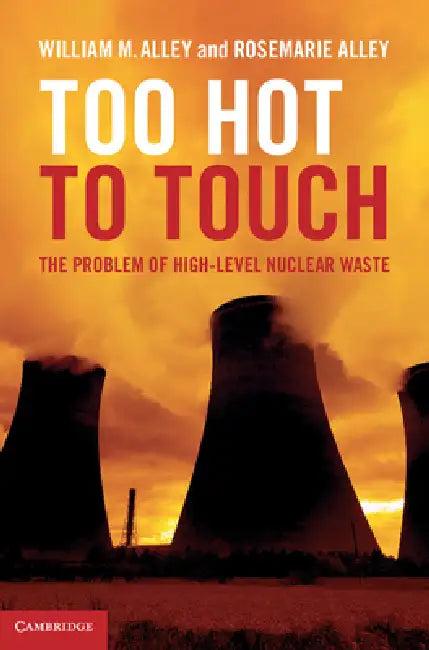 Too Hot to Touch (English, William M. Alley | Rosemarie Alley)