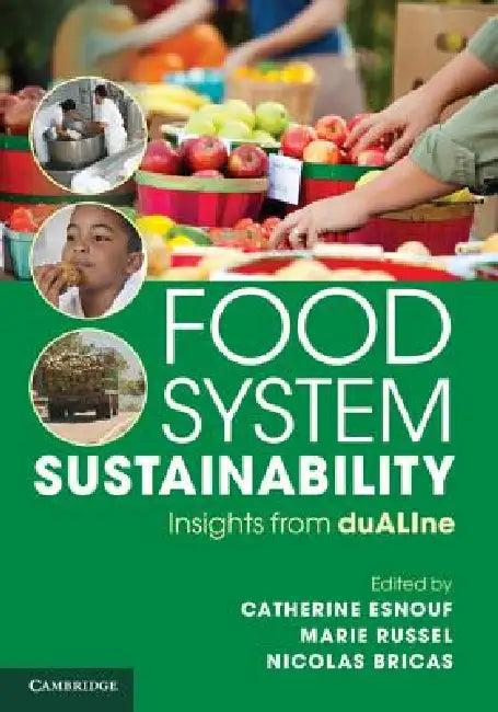 Food System Sustainability (English, Catherine Esnouf | Marie Russel | Nicolas Bricas)