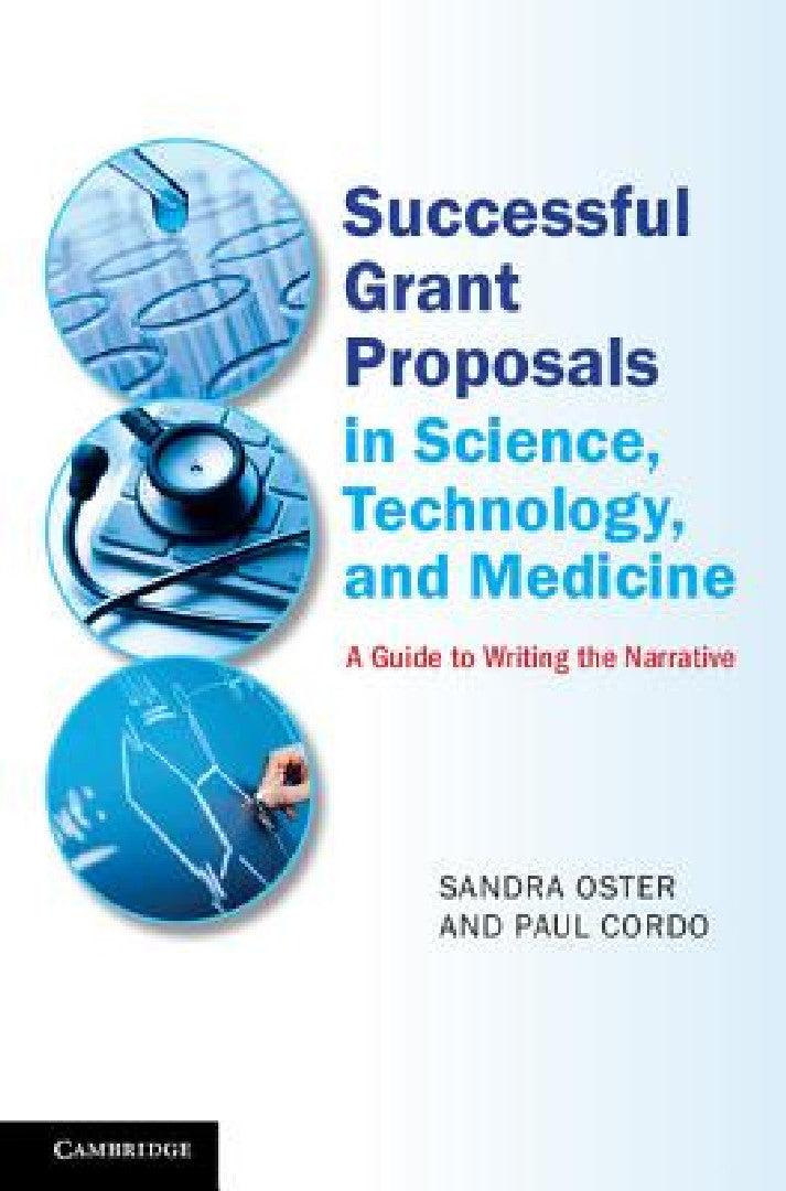 Successful Grant Proposals in Science, Technology and Medicine (English, Sandra Oster | Paul Cordo)