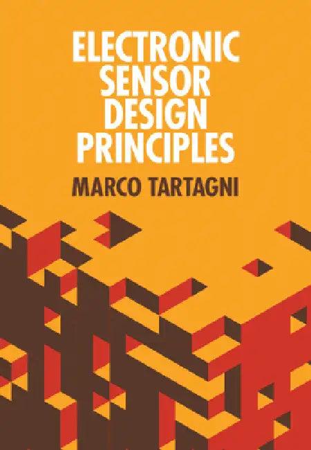 Electronic Sensor Design Principles (English, Marco Tartagni)