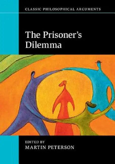 The Prisoner's Dilemma (English, Martin Peterson)